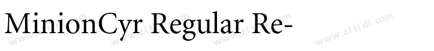 MinionCyr Regular Re字体转换
